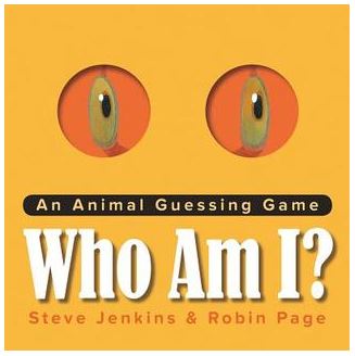 Book review: Who Am I?: An Animal Guessing Game, by Steve Jenkins and Robin  Page | Oregon Coast Youth Book Preview Center